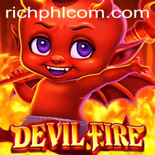 Discover the Thrills of DevilFire: A Journey into a World of Adventure
